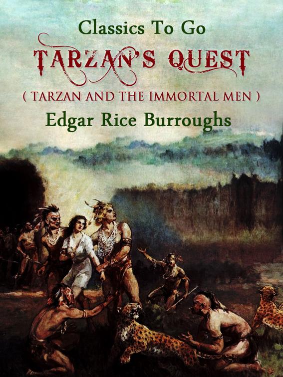 Tarzan&#x27;s Quest, Classics To Go