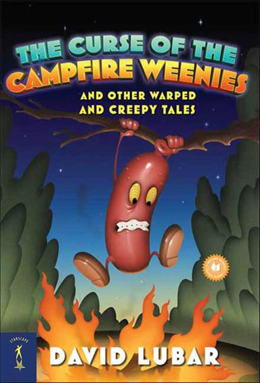 Curse of the Campfire Weenies, Weenies Stories