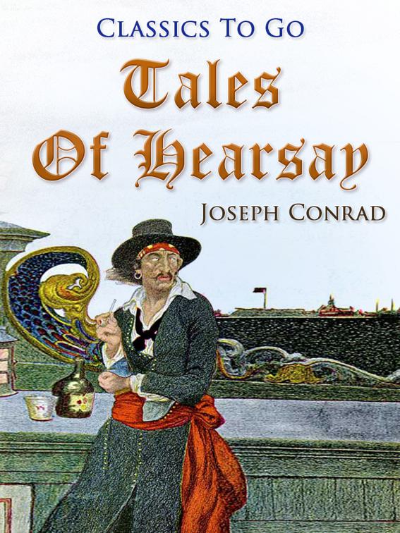 Tales Of Hearsay, Classics To Go