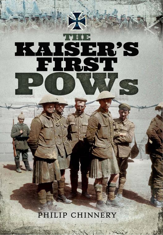 Kaiser&#x27;s First POWs