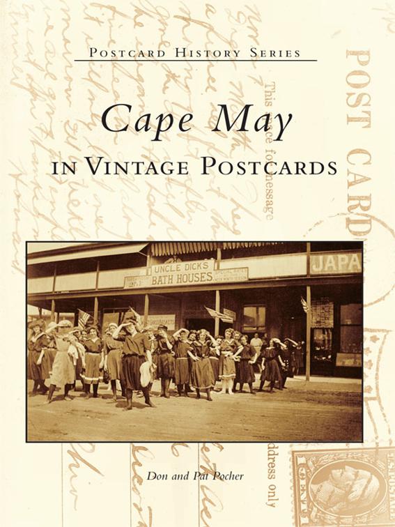 Cape May in Vintage Postcards, Postcard History Series