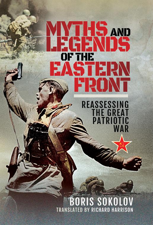 Myths and Legends of the Eastern Front