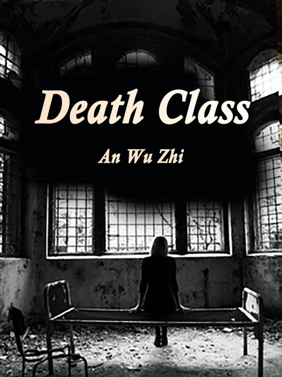 This image is the cover for the book Death Class, Volume 1