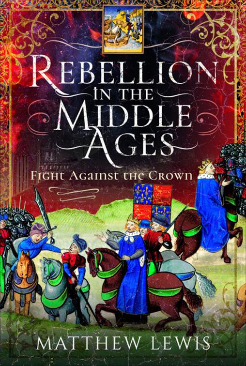 Rebellion in the Middle Ages