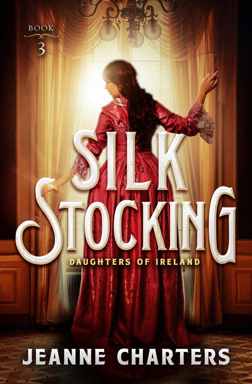 Silk Stocking, Daughters of Ireland