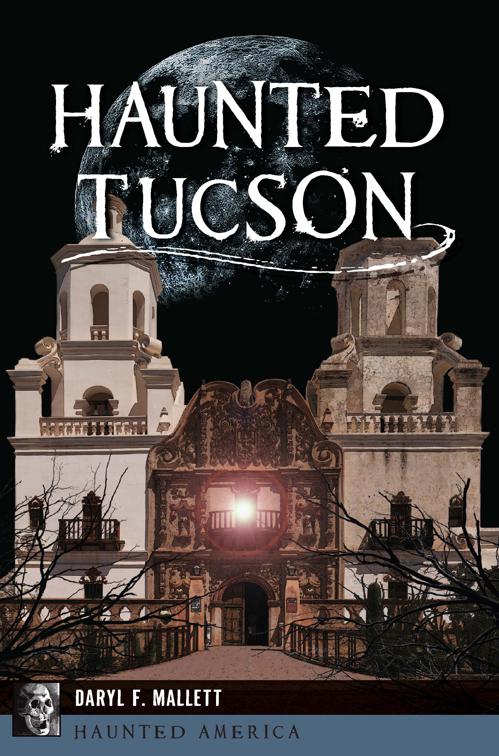 Haunted Tucson, Haunted America