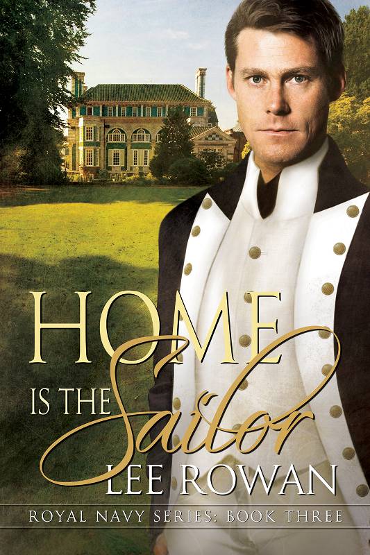 This image is the cover for the book Home is the Sailor, Royal Navy Series