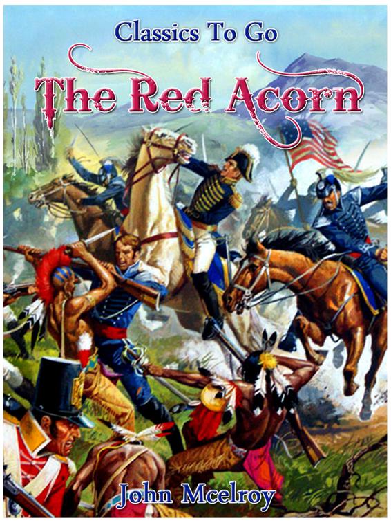 The Red Acorn, Classics To Go