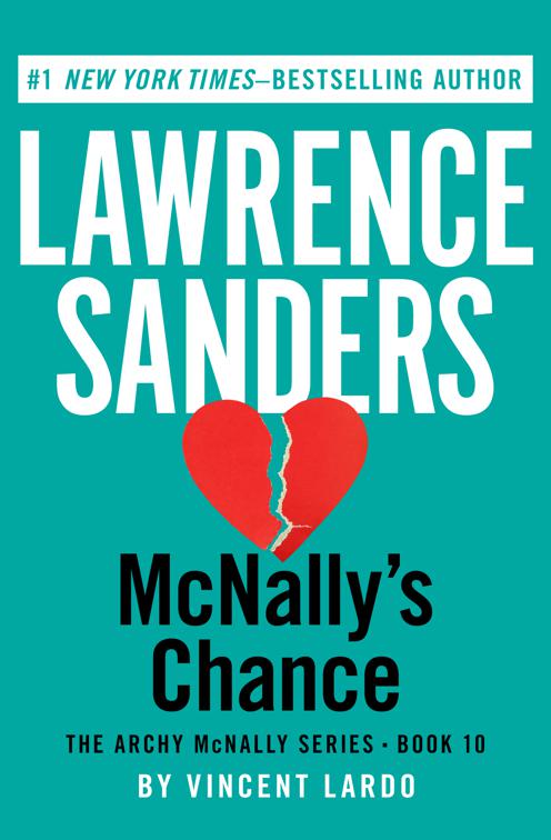 McNally&#x27;s Chance, The Archy McNally Series