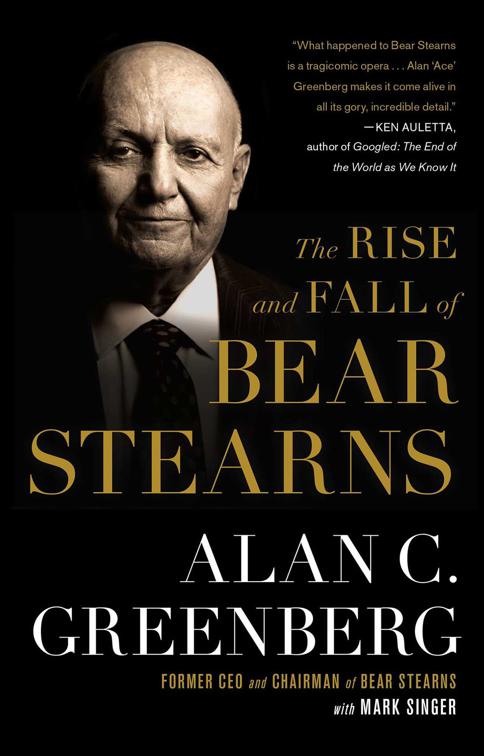 Rise and Fall of Bear Stearns
