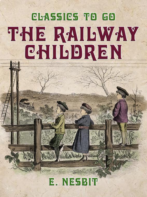 The Railway Children, Classics To Go