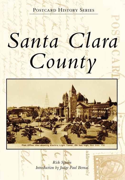 This image is the cover for the book Santa Clara County, Postcard History Series