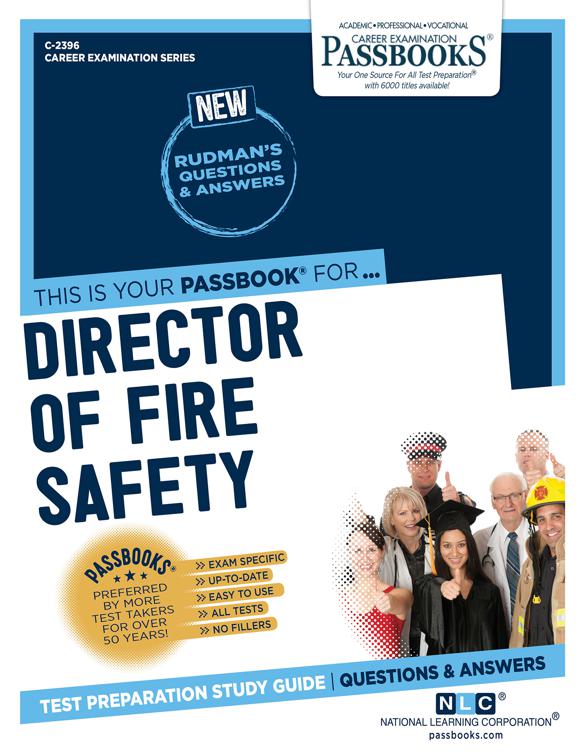 Director of Fire Safety, Career Examination Series