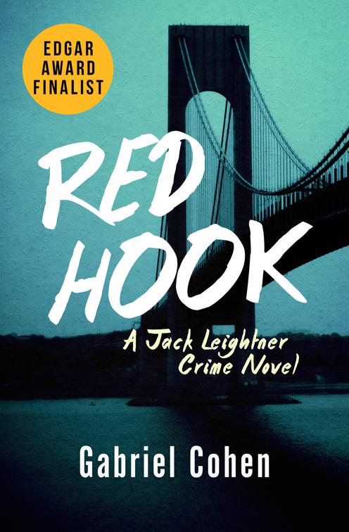 Red Hook, The Jack Leightner Crime Novels