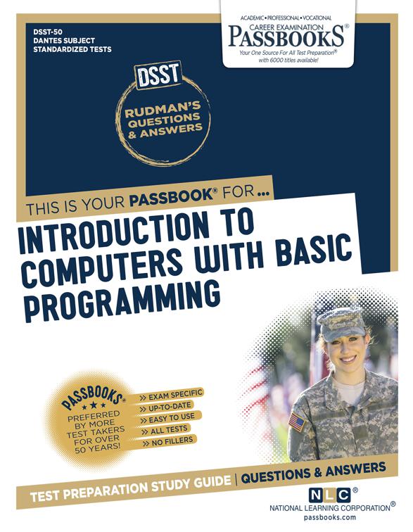 INTRODUCTION TO COMPUTERS, DANTES Subject Standardized Tests (DSST)