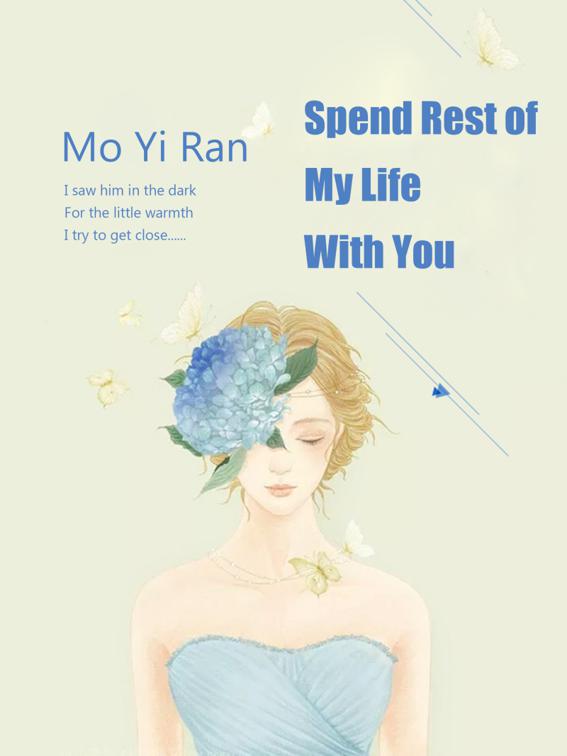 Spend Rest of my Life with You, Volume 1