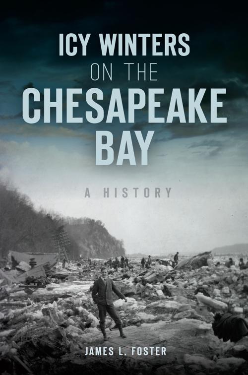 Icy Winters on the Chesapeake Bay, Disaster