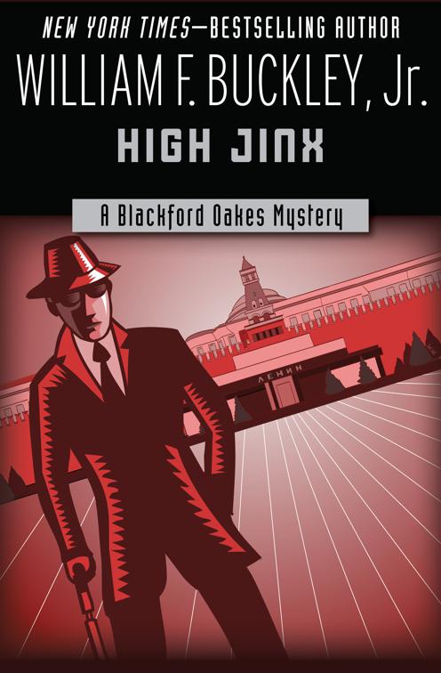High Jinx, The Blackford Oakes Mysteries