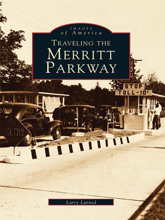 Traveling the Merritt Parkway, Images of America