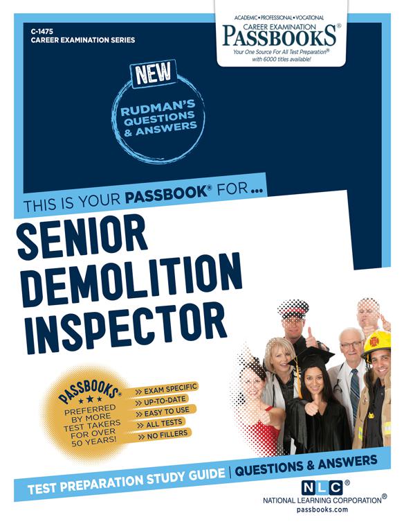 Senior Demolition Inspector, Career Examination Series