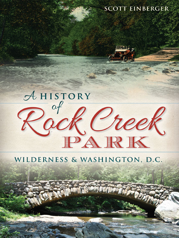 This image is the cover for the book History of Rock Creek Park, Landmarks