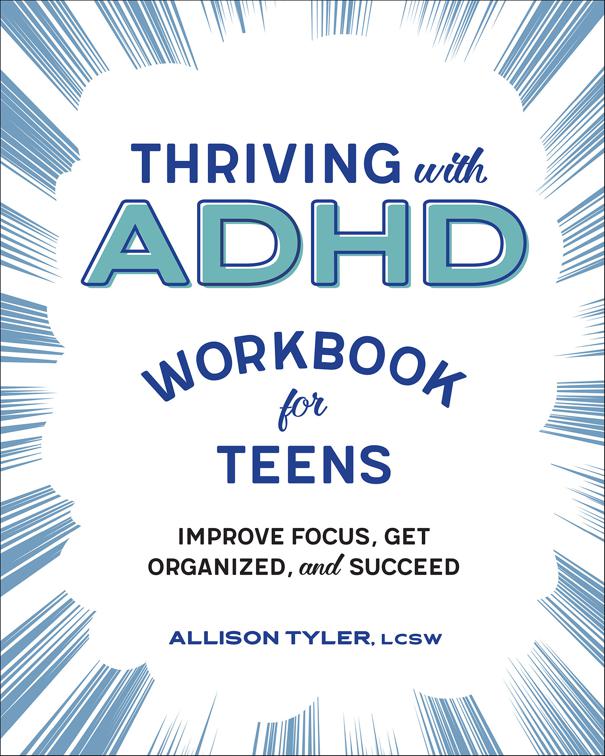 Thriving with ADHD Workbook for Teens