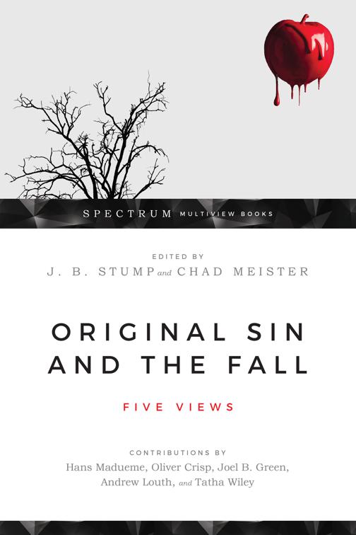 Original Sin and the Fall, Spectrum Multiview Book Series