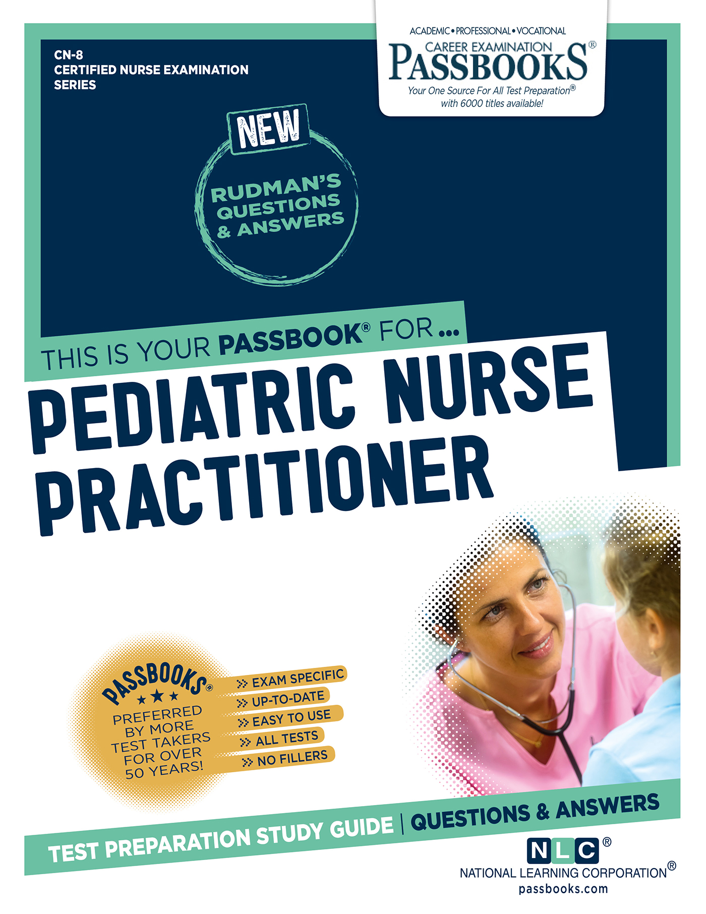 PEDIATRIC NURSE PRACTITIONER, Certified Nurse Examination Series