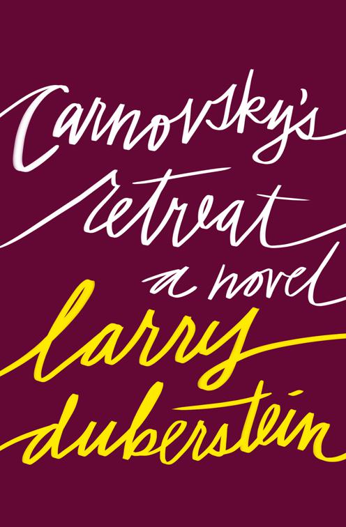 Carnovsky&#x27;s Retreat