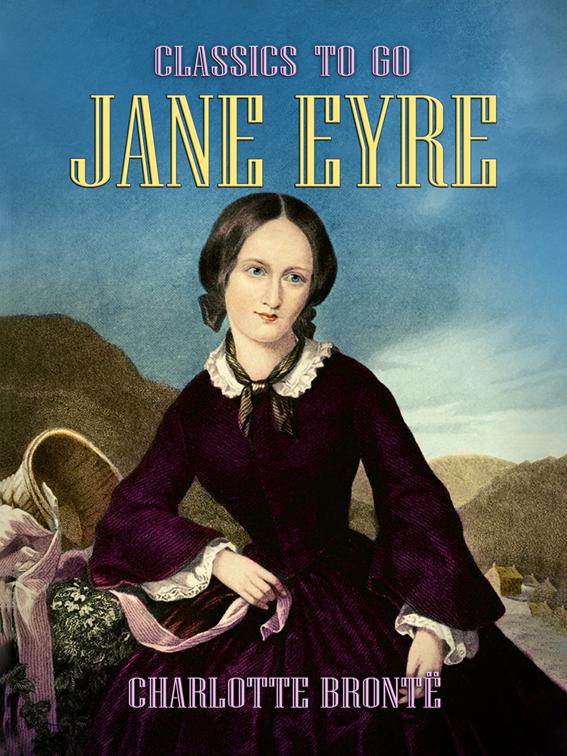 Jane Eyre, Classics To Go