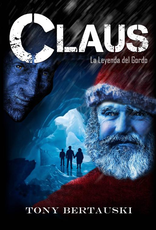 CLAUS La Leyenda del Gordo