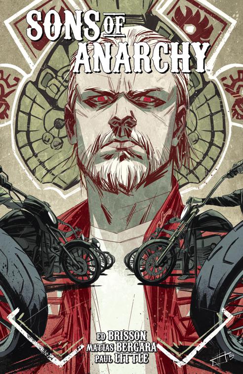Sons of Anarchy Vol. 5, Sons of Anarchy