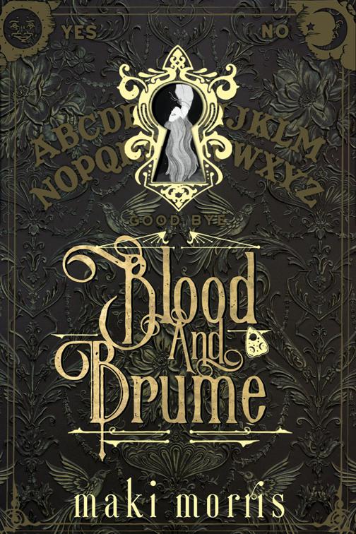 Blood and Brume