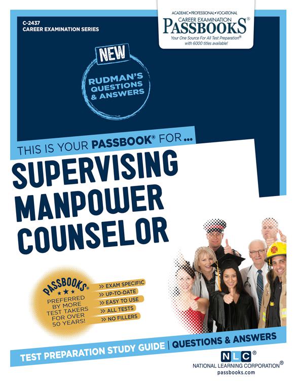 Supervising Manpower Counselor, Career Examination Series
