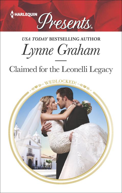 Claimed for the Leonelli Legacy, Wedlocked!