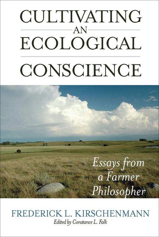 Cultivating an Ecological Conscience, Culture of the Land