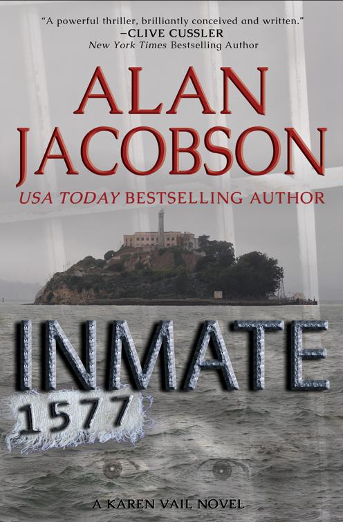 Inmate 1577, The Karen Vail Novels