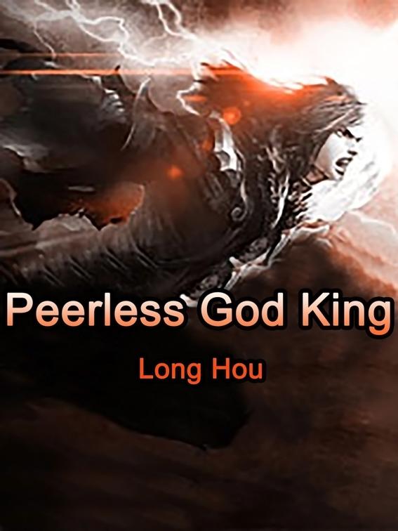 This image is the cover for the book Peerless God King, Volume 7