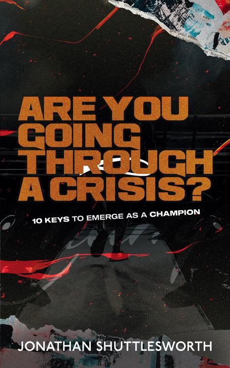 Are You Going Through a Crisis?