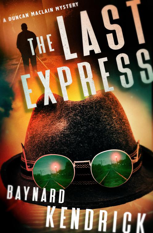 Last Express, The Duncan Maclain Mysteries