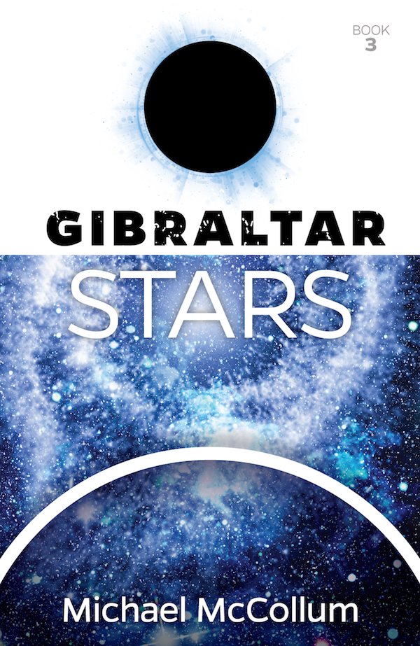 This image is the cover for the book Gibraltar Stars, Gibraltar Trilogy