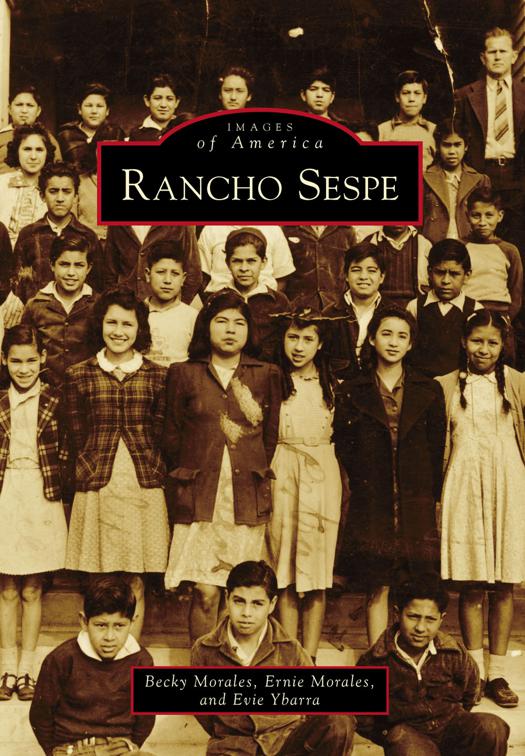 Rancho Sespe, Images of America