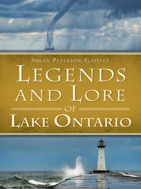 Legends and Lore of Lake Ontario, American Legends