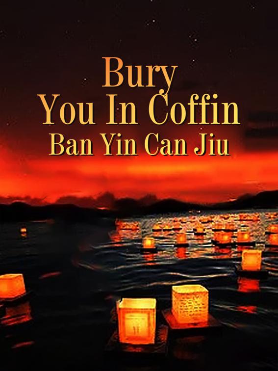 Bury You In Coffin, Volume 2