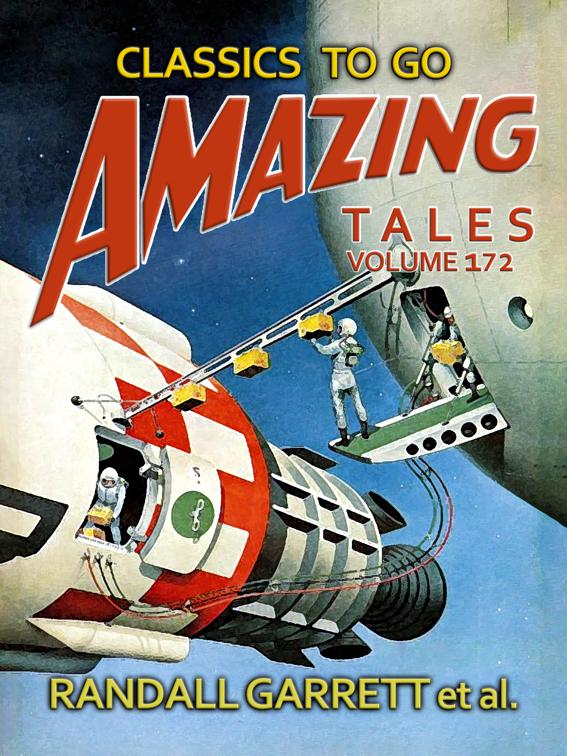 Amazing Tales Volume 172, Classics To Go