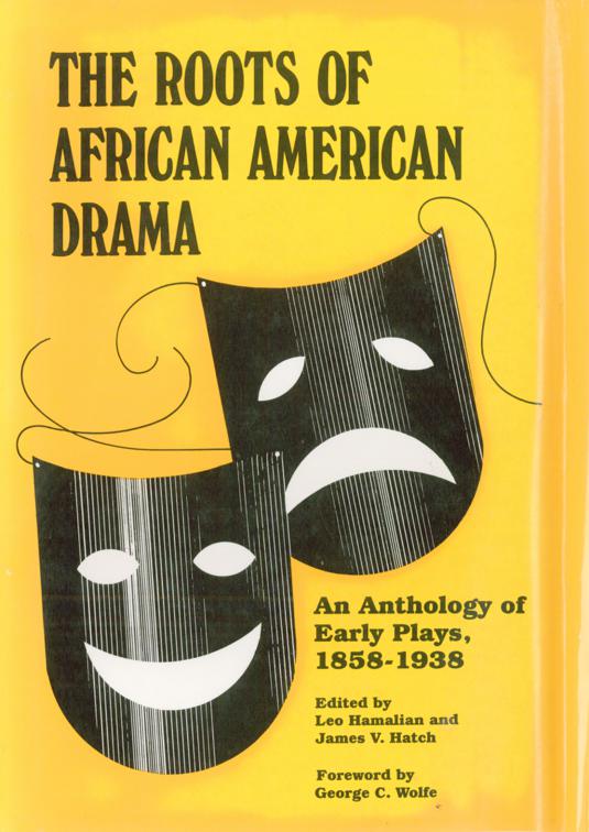 Roots of African American Drama, African American Life