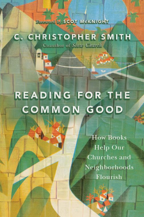 Reading for the Common Good
