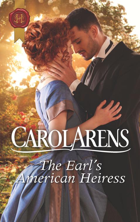 Earl&#x27;s American Heiress