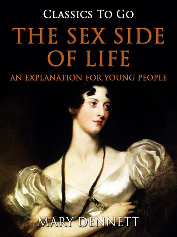 The Sex Side of Life / An Explanation for Young People, Correct Times