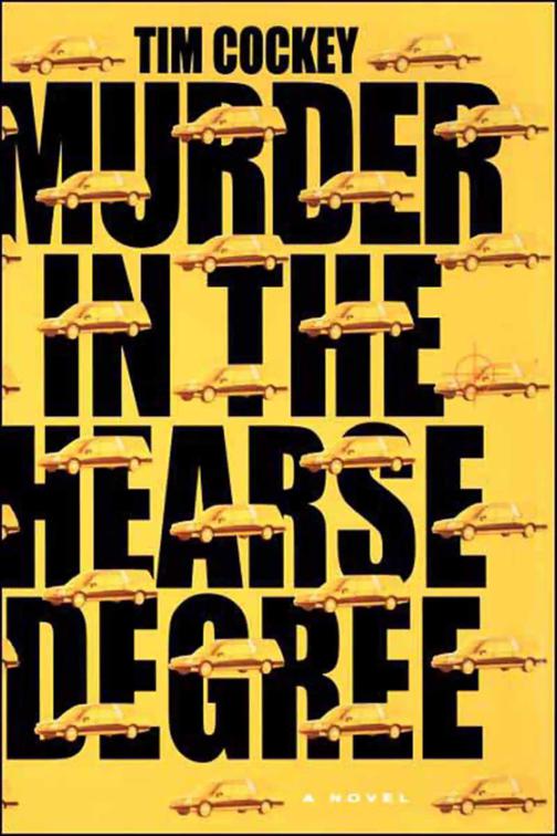 Murder in the Hearse Degree, Sin Hunters